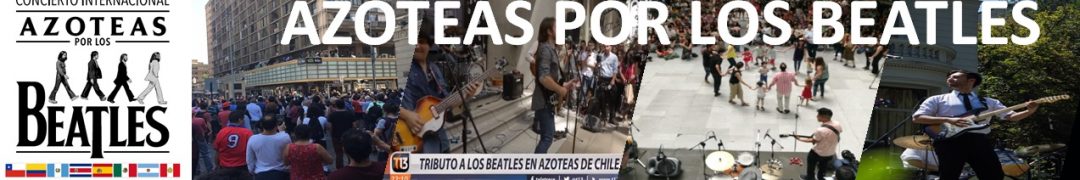 Aymará Arte y Producciones - Concierto Internacional Azoteas Por Los Beatles